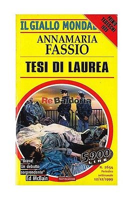 Nome:   Tesi-di-laurea-Mondadori-Fassio-Annamaria.jpg
Visite:  3331
Grandezza:  31.3 KB